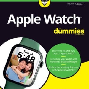 Apple Watch For Dummies, 2022 Edition