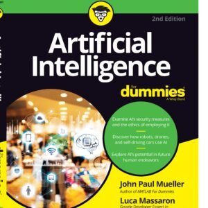 Artificial Intelligence For Dummies, 2nd Edition