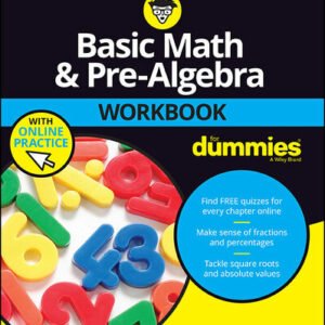 Basic Math and Pre-Algebra Workbook for Dummies, 3rd Edition