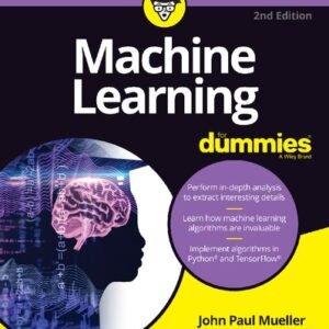 Machine Learning For Dummies, 2nd Edition