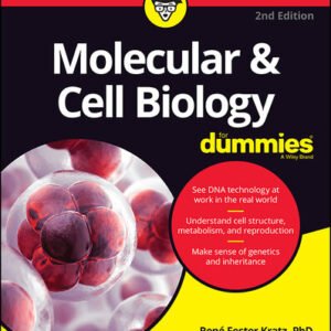 Molecular & Cell Biology for Dummies, 2nd Edition