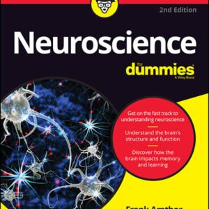 Neuroscience for Dummies, 2nd Edition