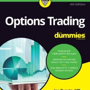 Options Trading For Dummies, 4th Edition
