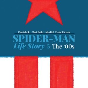 Spider-Man: Life Story #5 - The '00s