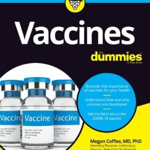 Vaccines For Dummies