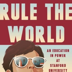 How to Rule the World